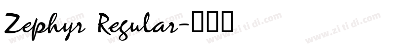 Zephyr Regular字体转换